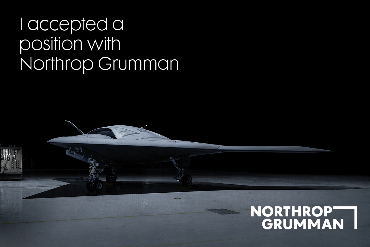 B-2 bomber with animated text I accepted a position with Northrop Grumman